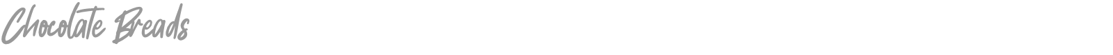 Chocolate Breads font preview